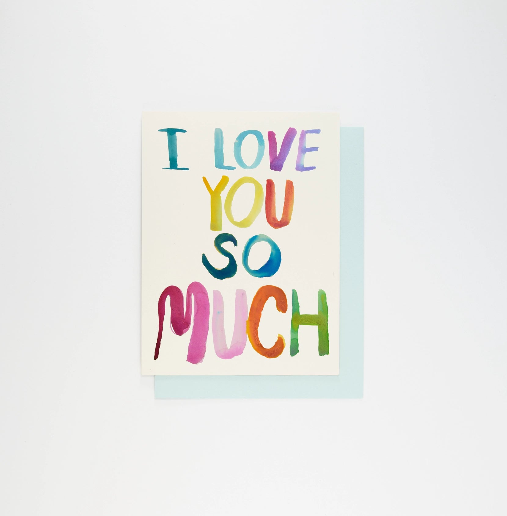 I Love You So Much Greeting Card